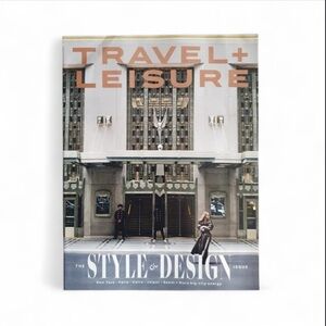 Travel + Leisure Magazine - October 2025 - The Style & Design Issu